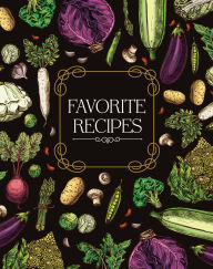 Title: Recipe Keepsake Favorite Recipes Vegetables, Author: PIL