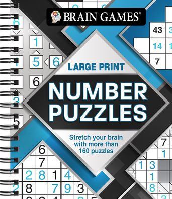 Brain Games - Large Print Number Puzzles: Stretch Your Brain with More Than 160 Puzzles