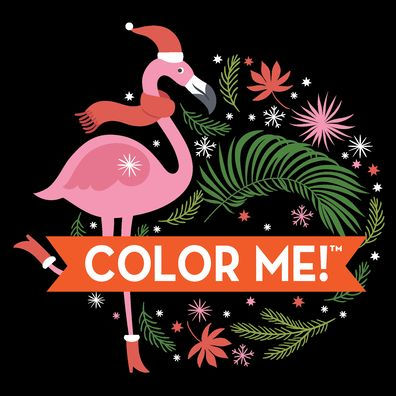 Color Me! Christmas (Flamingo Cover) - Keepsake Coloring Books Compact Edition: Festive Holiday & Winter Designs with Quotes 7x7 Inches Stocking Stuffer, Coloring Book for Adults & All Ages