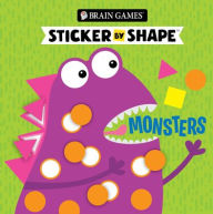 Title: Brain Games - Sticker by Shape: Monsters (for Kids Ages 3-6), Author: Publications International Ltd