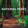 America's National Parks: Natural Treasures of the USA
