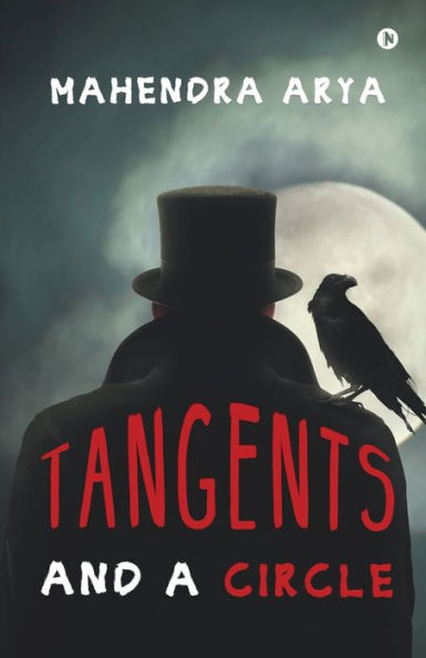 Tangents: And A Circle