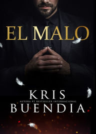 Title: El malo, Author: Kris Buendía