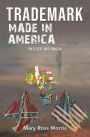 Trademark Made in America: 