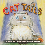 Title: Cat Tails, Author: Karen Hill