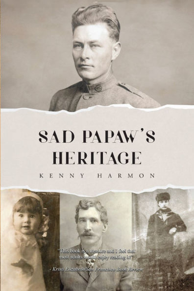 Sad Papaw's: Heritage