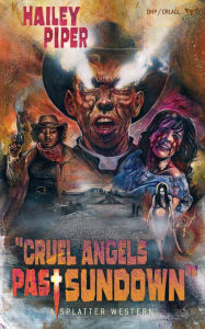 Download pdf free ebooks Cruel Angels Past Sundown iBook RTF (English Edition) by Hailey Piper, Hailey Piper