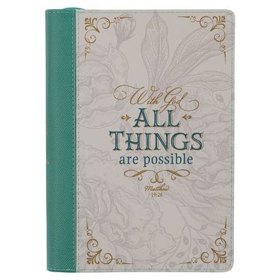Christian Art Gifts Classic Journal with God All Things Possible Mathew 19:26 Bible Verse Inspirational Notebook for Women, Ribbon Marker, Flexcover, 336 Ruled Pages, Zipper Closure