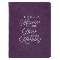 Title: Journal Handy Purple His Mercies Lam. 3:22-23, Author: Christian Art Gifts