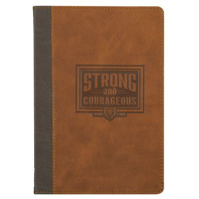 Journal Classic Brown Strong and Courageous Josh. 1:9