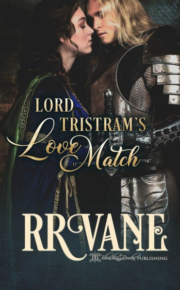 Lord Tristram's Love Match