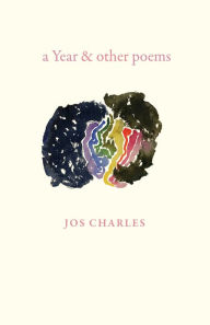 Title: a Year & other poems, Author: Jos Charles