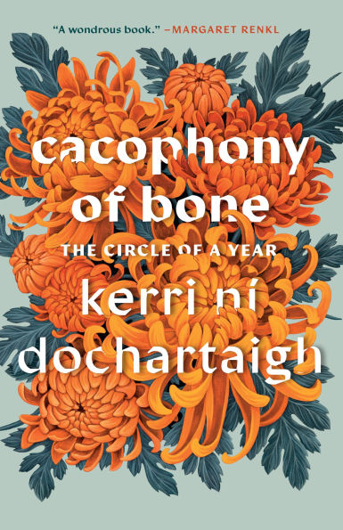 Cacophony of Bone: The Circle a Year