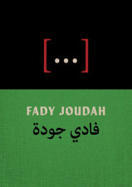 Title: [...]: Poems, Author: Fady Joudah