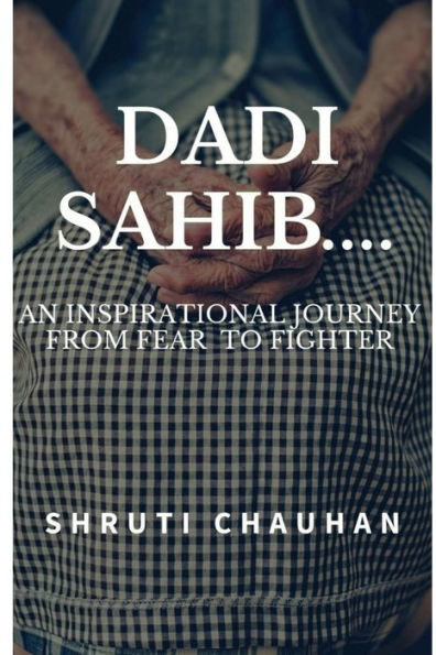 Dadi Sahib....