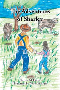 Title: The Adventures of Sharley, Author: Shirley McEntire