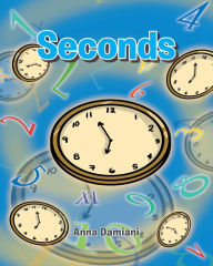 Title: Seconds, Author: Anna Damiani