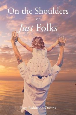 On the Shoulders of Just Folks
