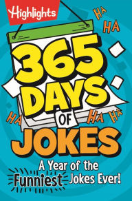 Title: 365 Days of Jokes: A Year of the Funniest Jokes Ever!, Author: Highlights