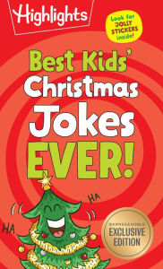 Title: Best Kids' Christmas Jokes Ever! (B&N Exclusive Edition), Author: Highlights