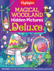Title: Magical Woodland Hidden Pictures Deluxe, Author: Highlights