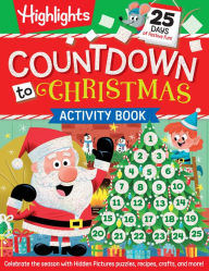Title: Countdown to Christmas, Author: Highlights