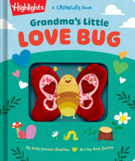 Title: Grandma's Little Love Bug, Author: Jody Jensen Shaffer