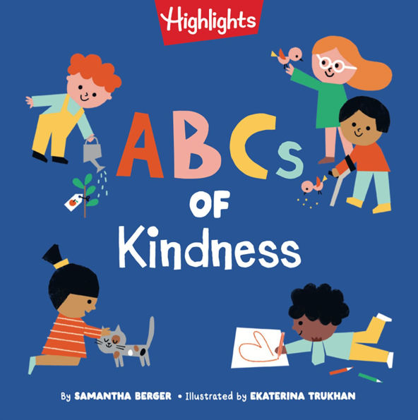 ABCs of Kindness: Everyday Acts of Kindness, Inclusion, and Generosity from A to Z, Read-Aloud ABC Kindness Board Book for Toddlers and Preschoolers