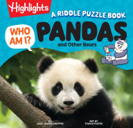 Title: Who Am I? Pandas and Other Bears: Bear Riddle and Picture Book for Kids with Fun Animal Facts, Visual Puzzles and Guessing Games Made for Young Readers 4-8, Author: Jody Jensen Shaffer