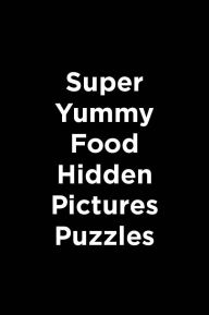 Title: Super Sticker Food Hidden Pictures, Author: Highlights