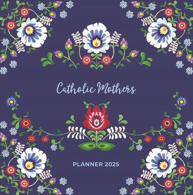 Catholic Mother's Planner 2025