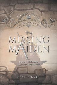 Title: The Missing Maiden, Author: Sophie de Mullenheim