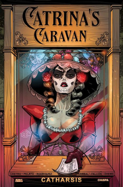 Catrina's Caravan: Catharsis