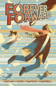 Title: Forever Forward, Author: Zack Kaplan