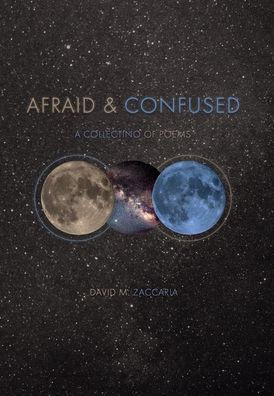 Afraid & Confused