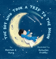 Free ebooks download pdf italiano The Boy Who Took a Trip to the Moon 9781639726202