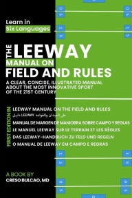 Title: The Leeway Manual on Field and Rules, Author: Creso Bulcao