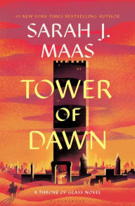 Title: Tower of Dawn (Throne of Glass Series #6), Author: Sarah J. Maas