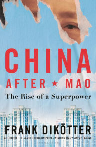 Download free account books China After Mao: The Rise of a Superpower CHM DJVU (English Edition) 9781639732852 by Frank Dikötter