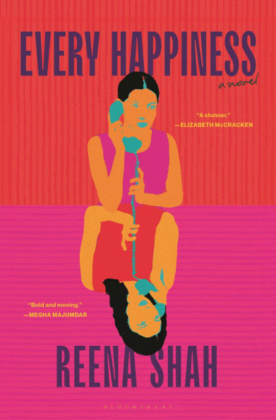 Every Happiness: A Novel