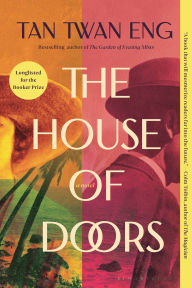 Title: The House of Doors, Author: Tan Twan Eng