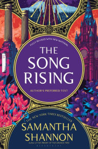 Title: The Song Rising, Author: Samantha Shannon
