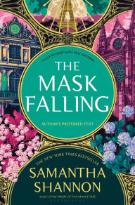 Title: The Mask Falling, Author: Samantha Shannon