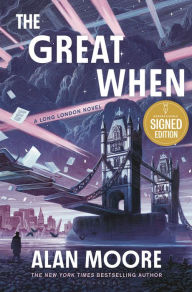 Free electronics ebook download The Great When: A Long London Novel by Alan Moore iBook DJVU