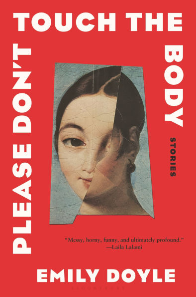 Please Don't Touch the Body: Stories