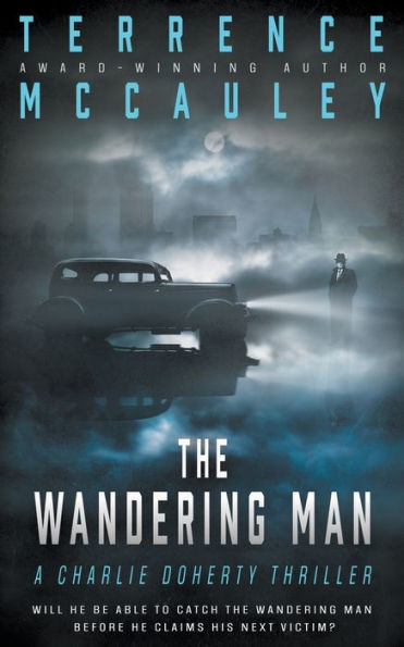 The Wandering Man: A Charlie Doherty Thriller