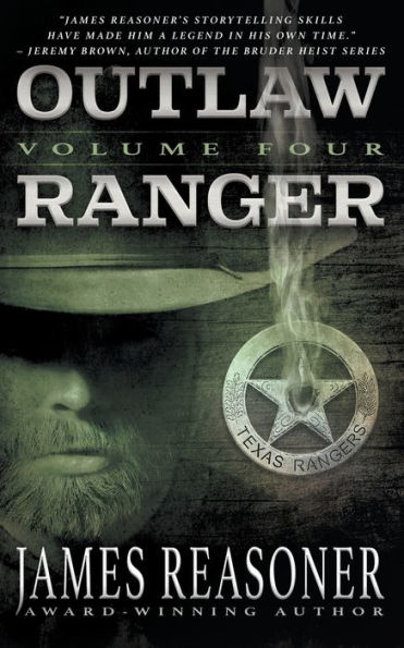 Outlaw Ranger, Volume Four: A Western Young Adult Series