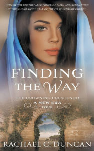 Finding the Way: A Christian Historical Romance