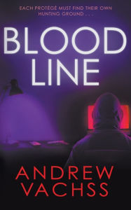 Title: Blood Line, Author: Andrew Vachss