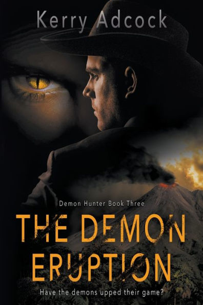 The Demon Eruption: A Christian Thriller